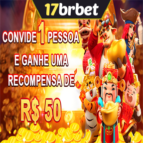 17brbet Indique amigos para receber um bônus